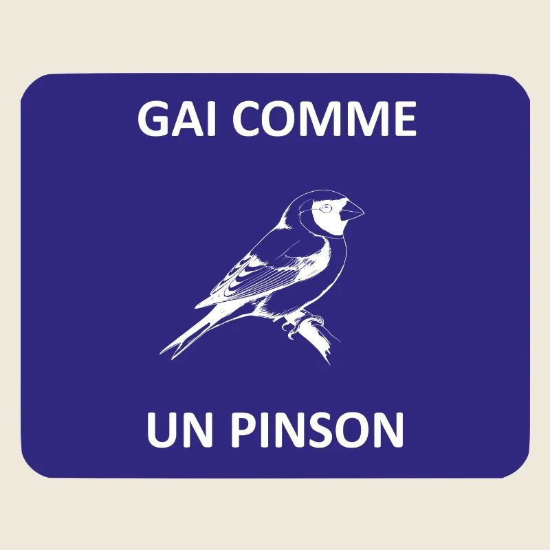 Gai comme un pinson