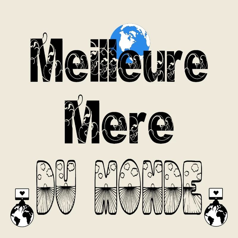 Meilleure Mère du Monde
