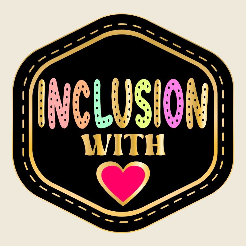 L’INCLUSION AVEC AMOUR
