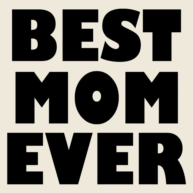 Best mom ever