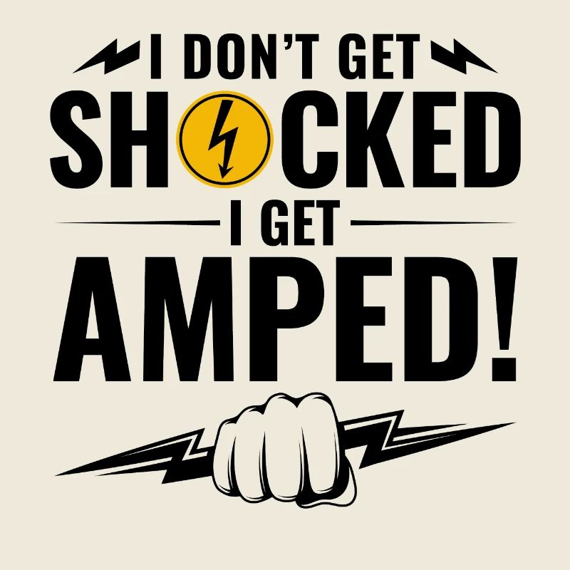 Lineman Amped Shock Humour Brave Voltage Work