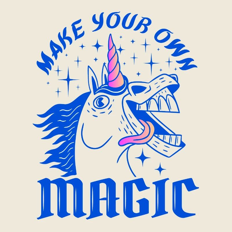 Make Your Own Magic – Wildes Einhorn-Design