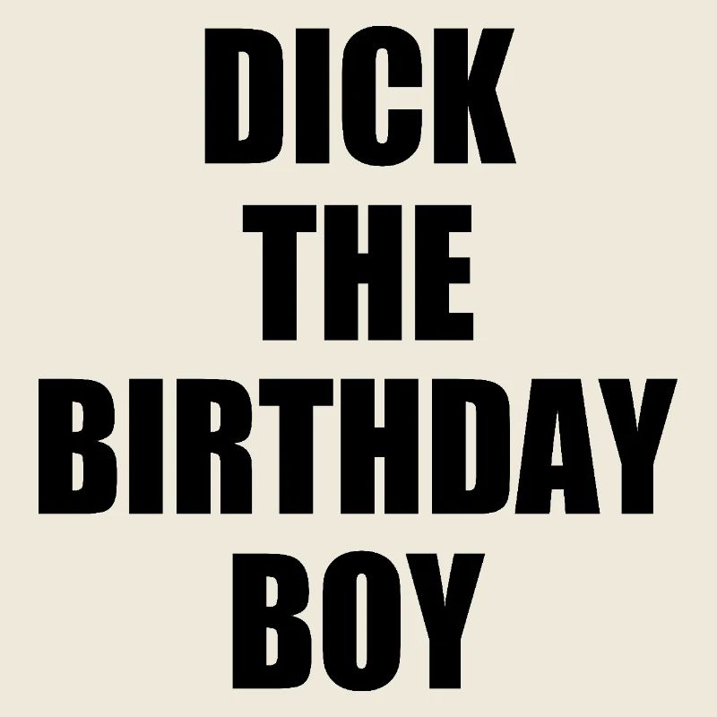 dick the birthday boy