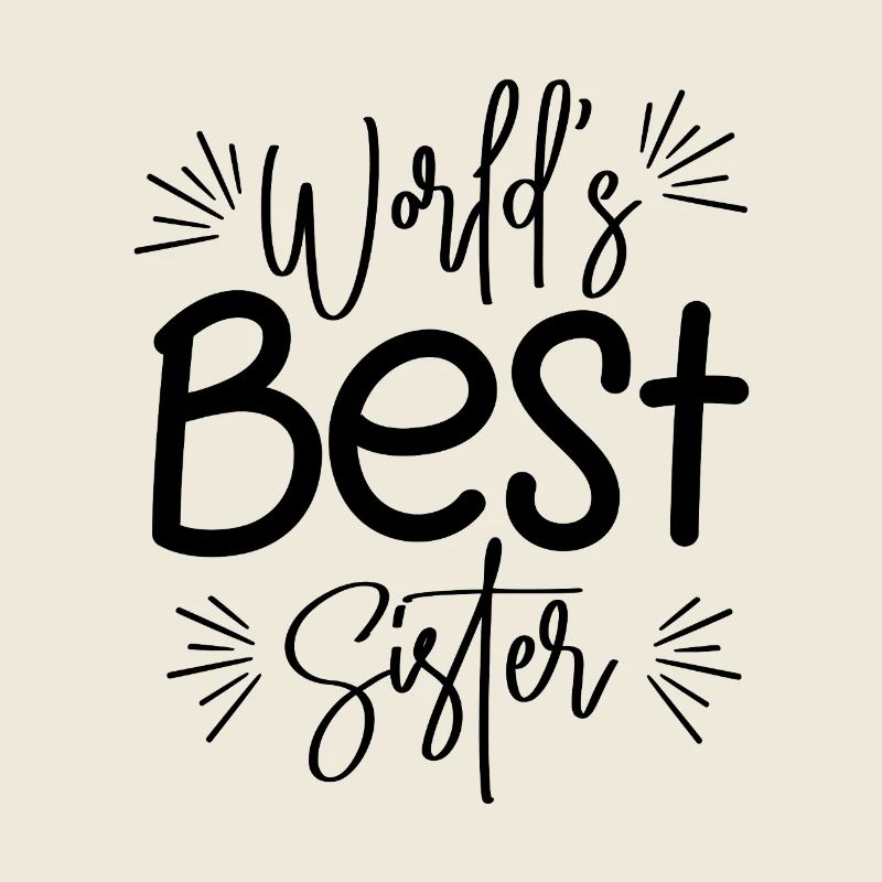 Beste Schwester