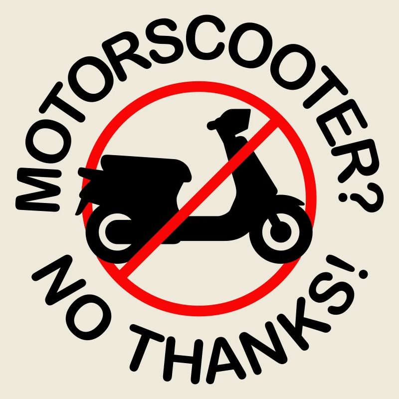 Scooter? Non merci! (2 couleurs)
