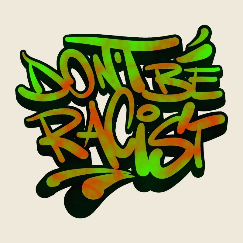 NoRacism Don't be a racist