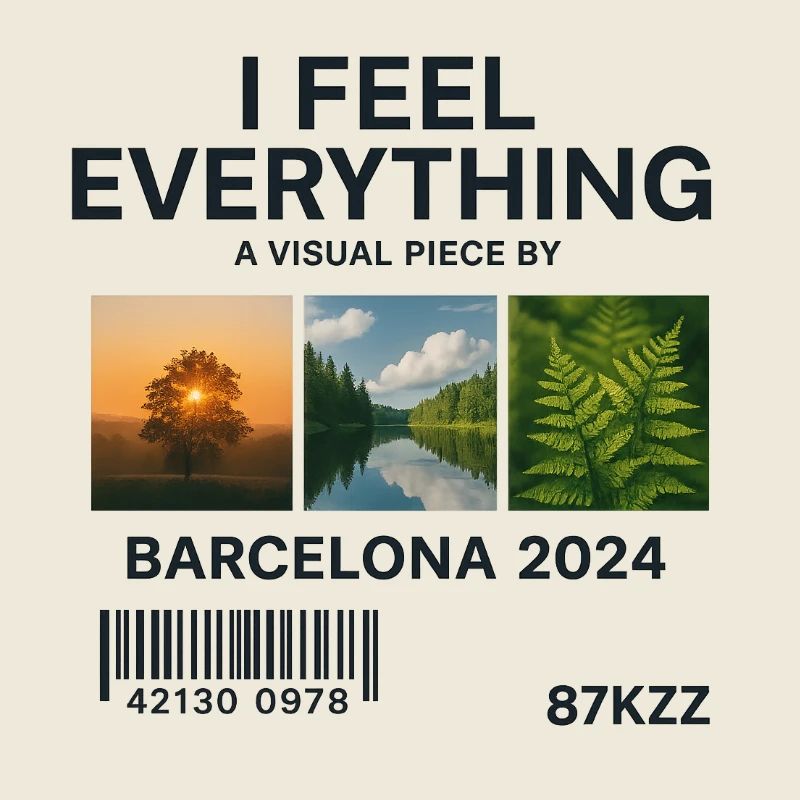 I Feel Everything: Visual Piece Barcelona