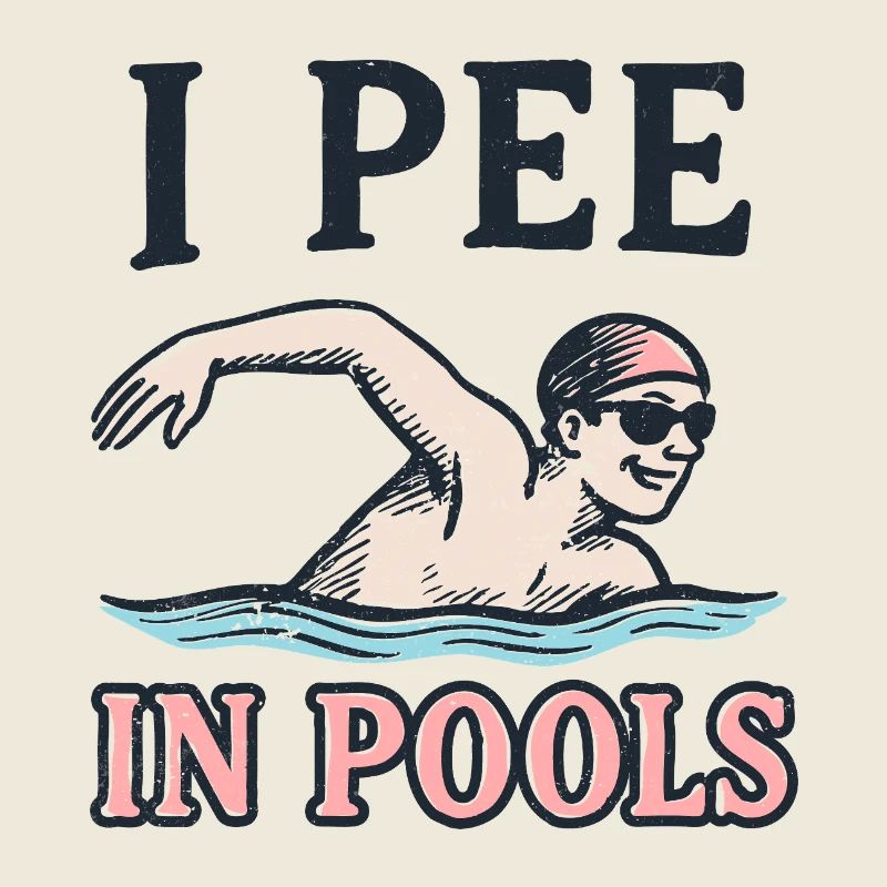 I Pee in Pools – Funny Pool Shirt