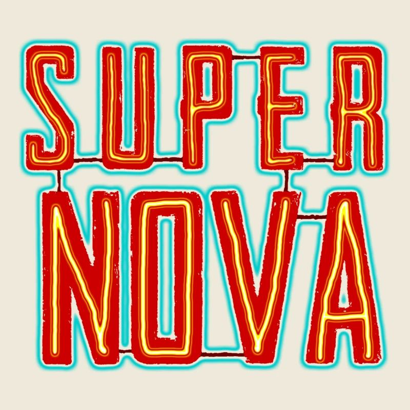 Super Nova Neon Lettering