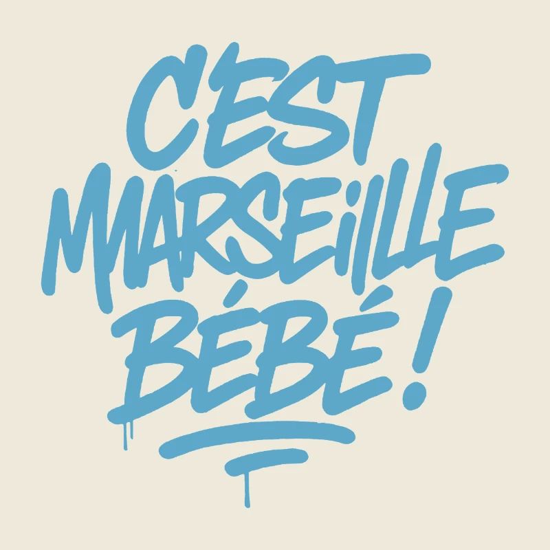 C’est Marseille Bébé – Tag bleu graffiti