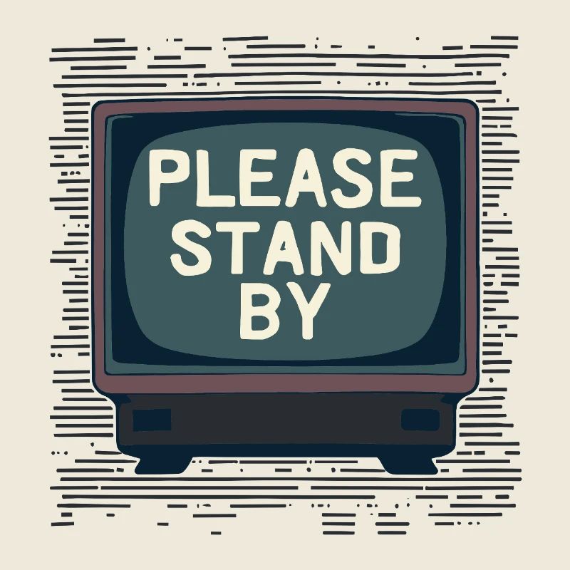 PLEASE STAND BY Please Wait – Retro TV