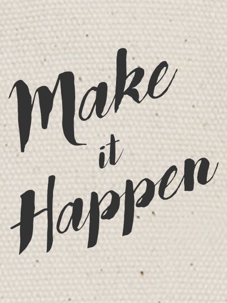 make_it_happen