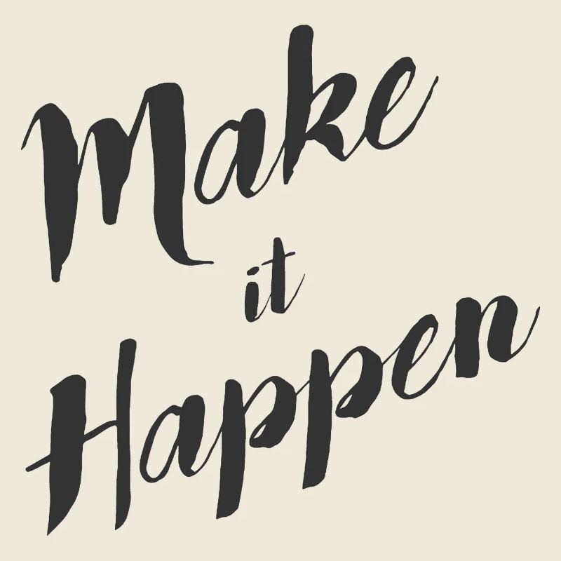 make_it_happen