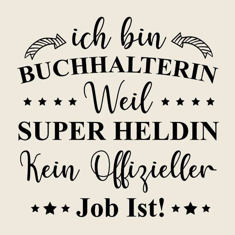 Buchhalterin Superheldin Beruf Spruch Geschenkidee