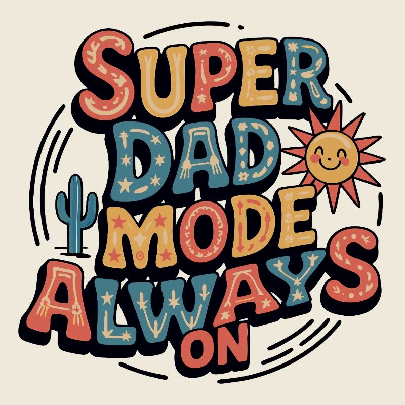 Mode Super Dad toujours activé