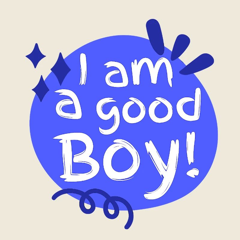 Ich bin ein guter Junge