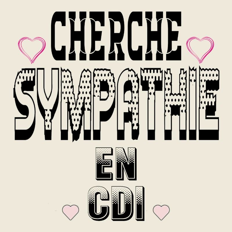 Cherche Sympathie en CDI