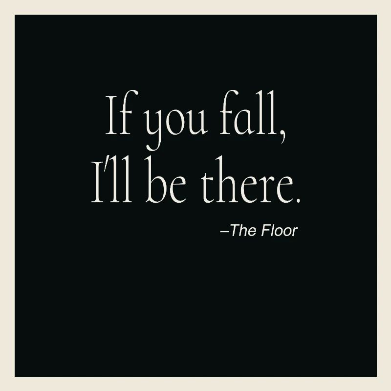 If You Fall Typography Poster Design