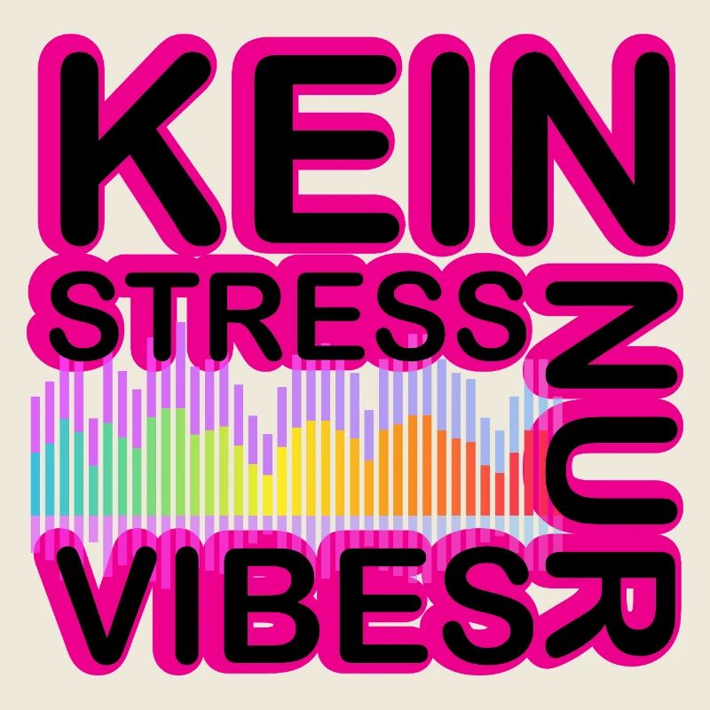 Kein Stress Vibes Neon