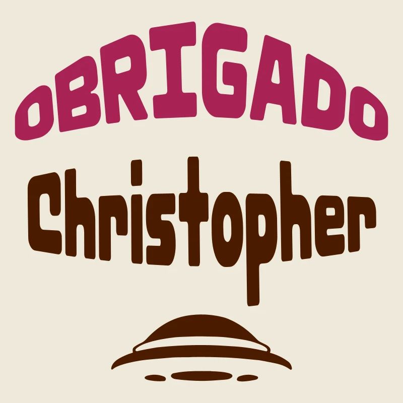 Obrigado Christopher