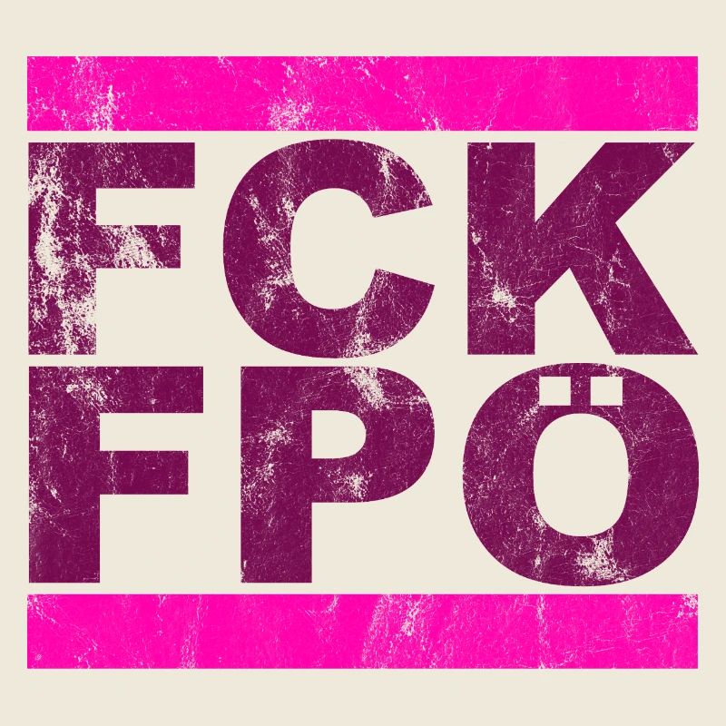 FCK FPÖ - Zeichen setzen gegen Rechts
