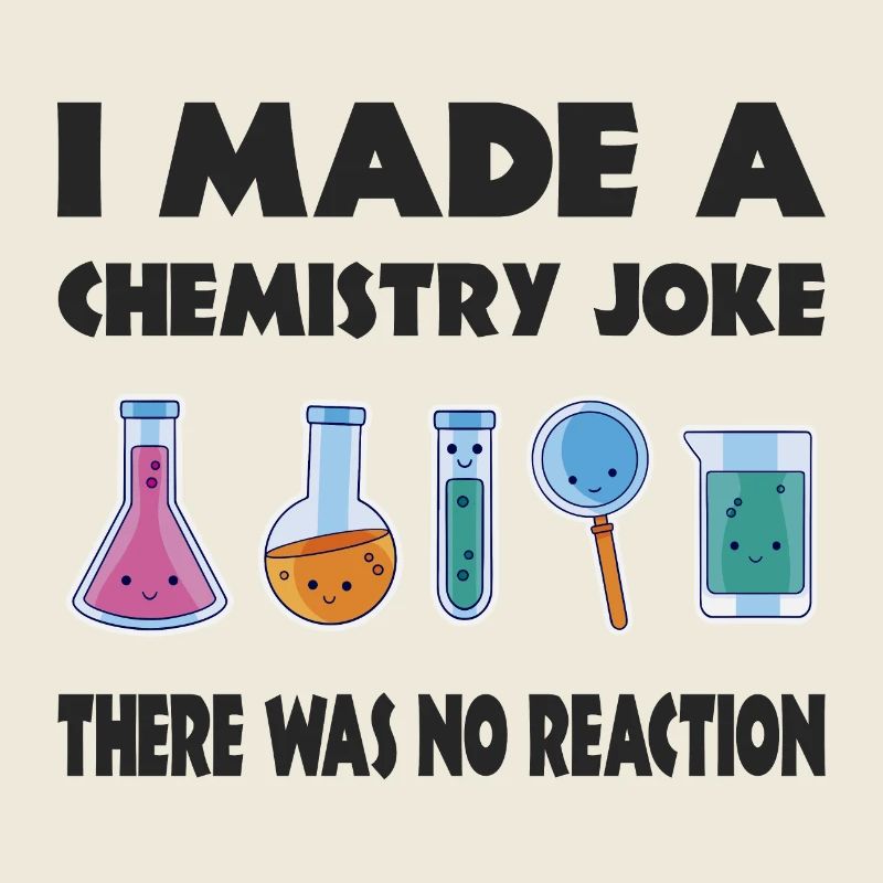 Blague de chimie, il n’y a pas eu de réaction