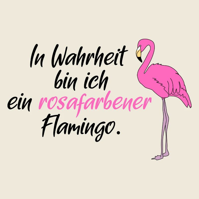 Flamingo Vogel Paradiesvogel Spruch Sprüche rosa