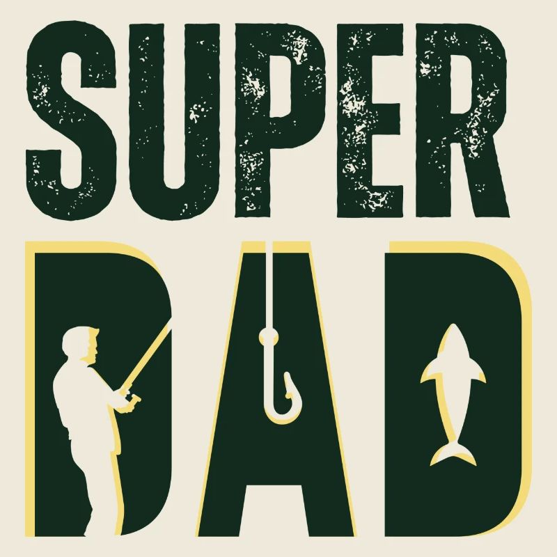Super Dad - Design Pêche Passion