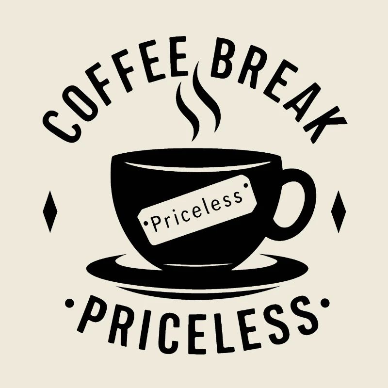 Coffee break - priceless
