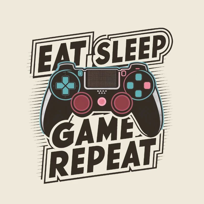 Eat, Sleep, Game, Repeat