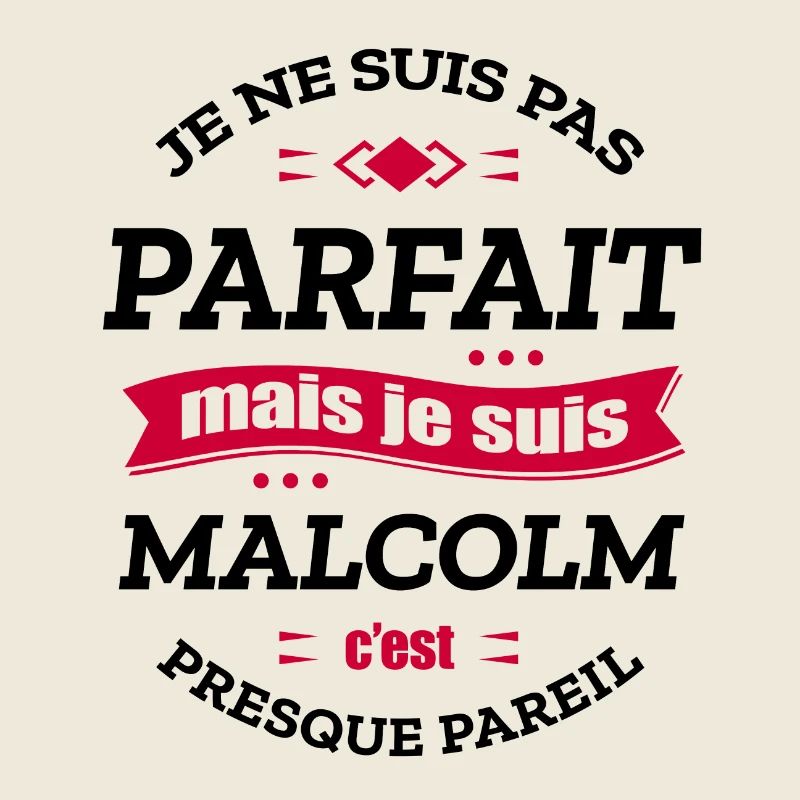 MALCOLM PARFAIT - PRENOM MALCOLM