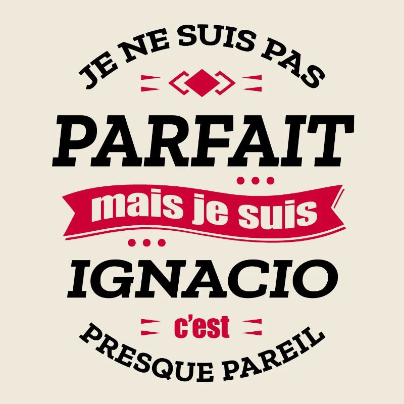 IGNACIO PARFAIT - PRENOM IGNACIO