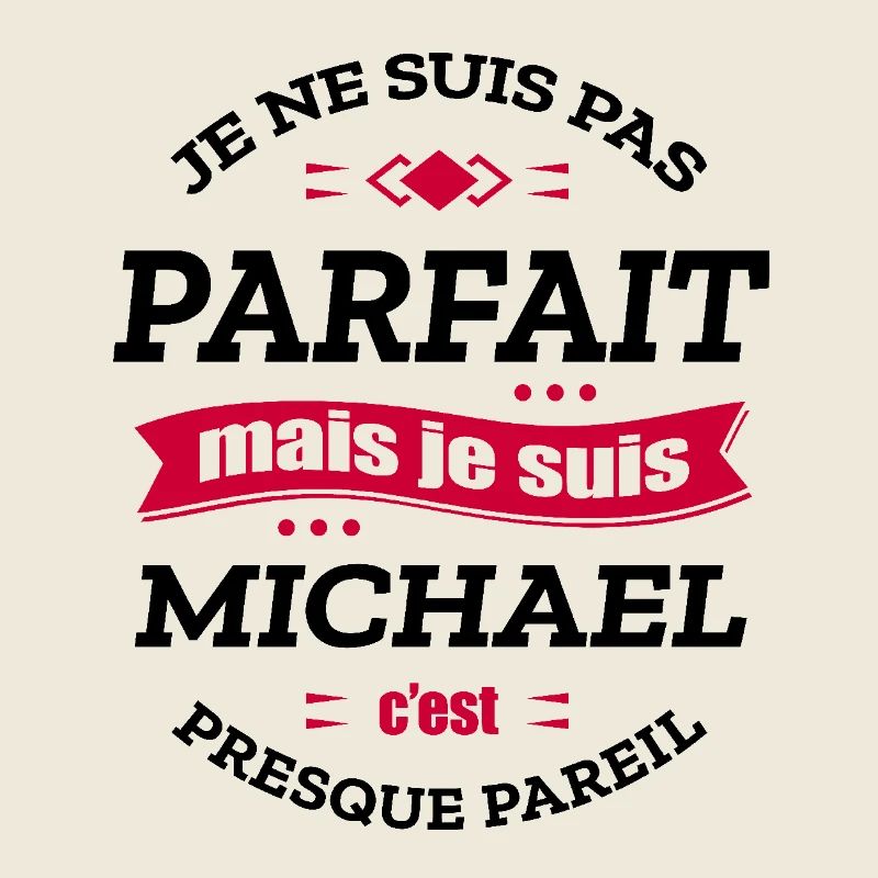 MICHAEL PARFAIT - PRENOM MICHAEL