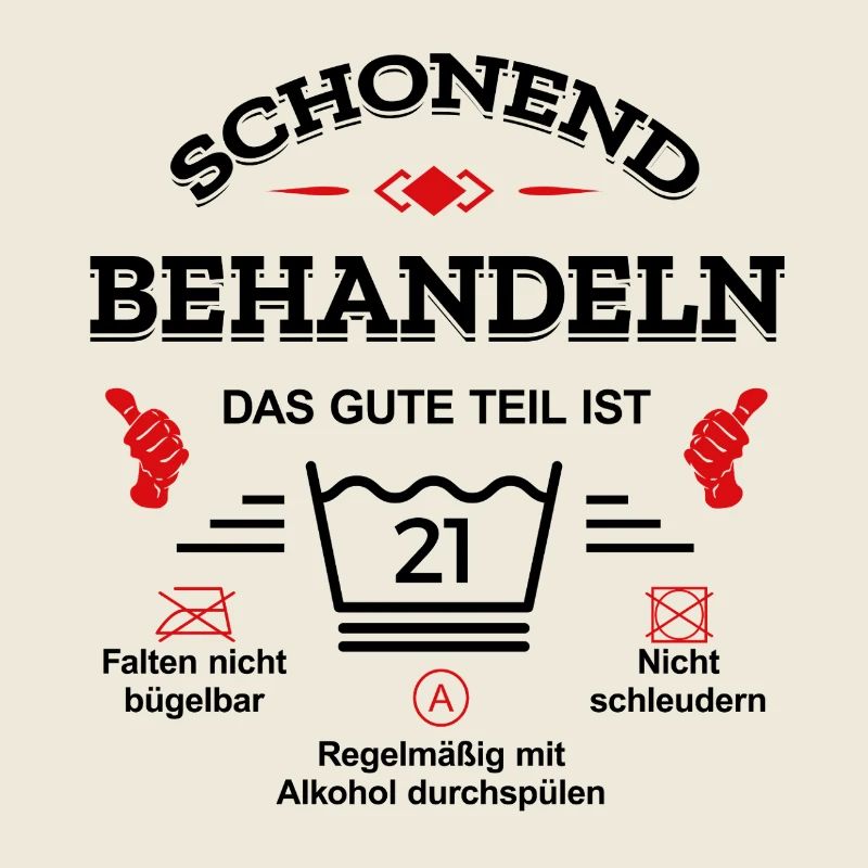SCHONEND BEHANDELN 21. GEBURTSTAG