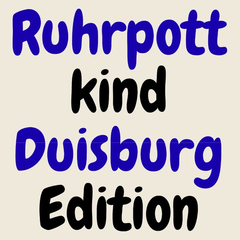 Ruhrpott Kind - Édition Duisbourg