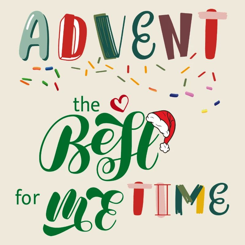 Advent the best time