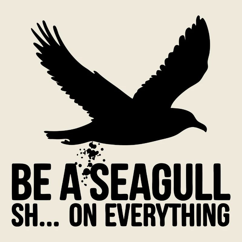 Sei eine Möwe scheiss auf alles. Möwensilhouette