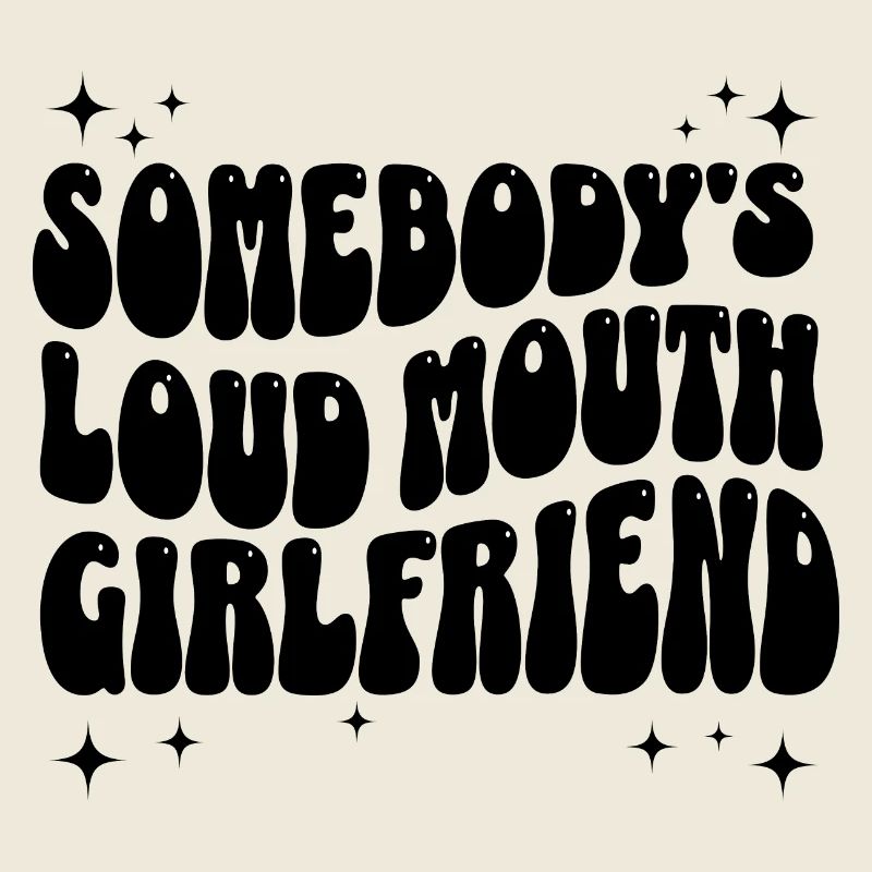 Humorous phrase girlfriend