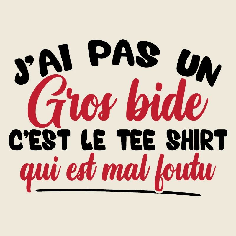J'ai pas un gros bide