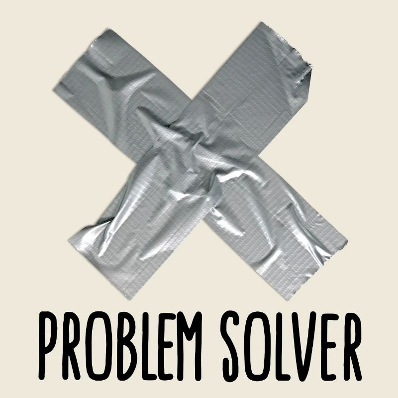 Funny Tape Man Father Problem solver