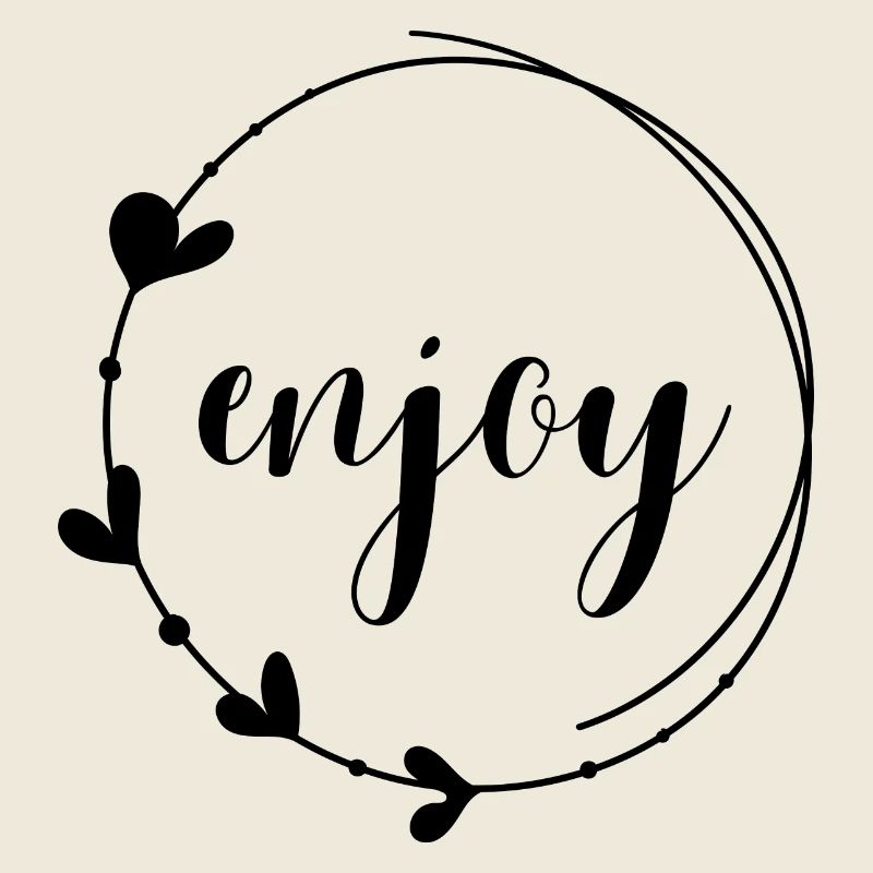 enjoy