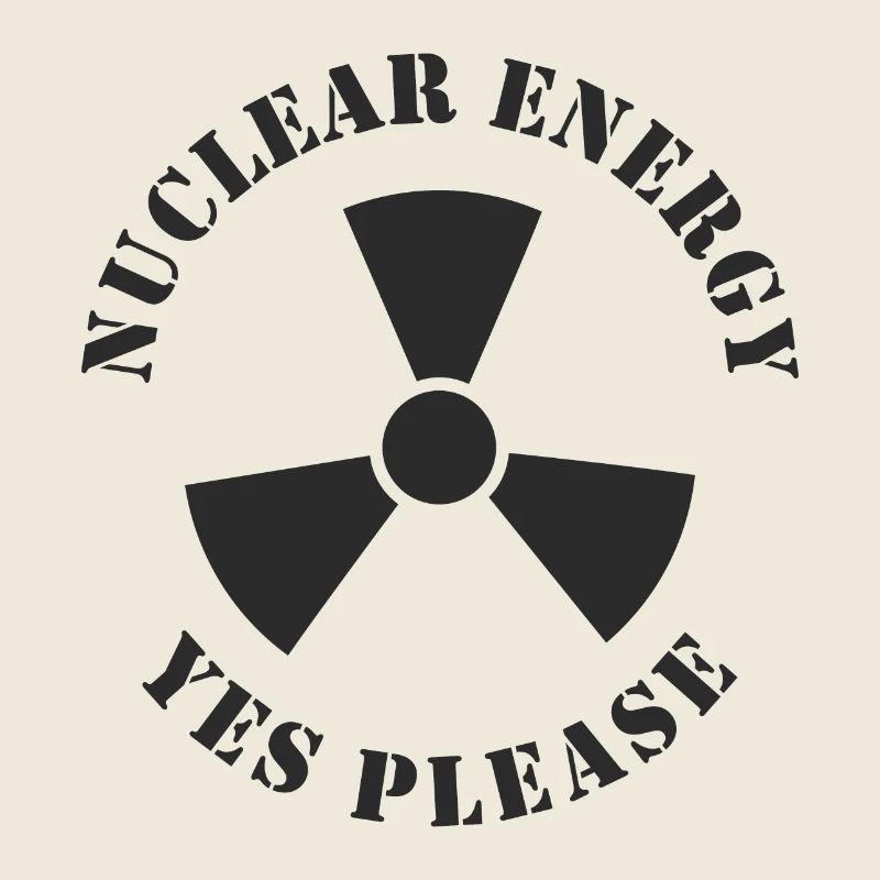 Kernenergie, Ja bitte, Atomkraft