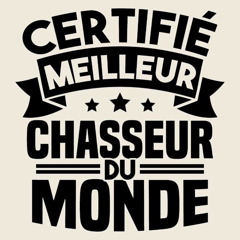 Certifié meilleur chasseur du monde