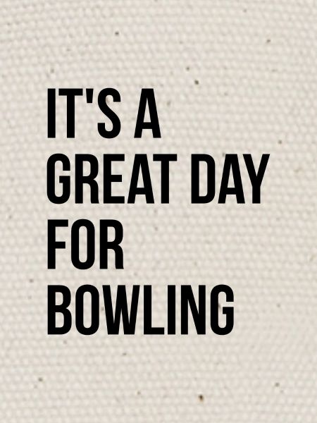 Bowling Bowling Bowling