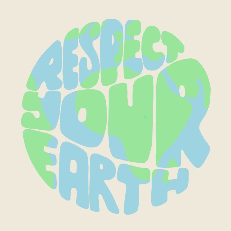 Respect the Earth