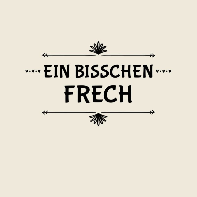 nur etwas frech