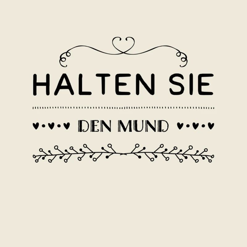 halten Sie bitte die Klappe