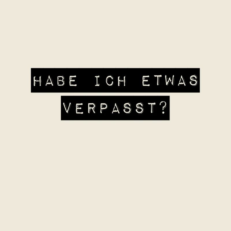 etwas verpassen