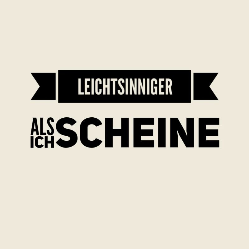 ich mag es leichtsinnig