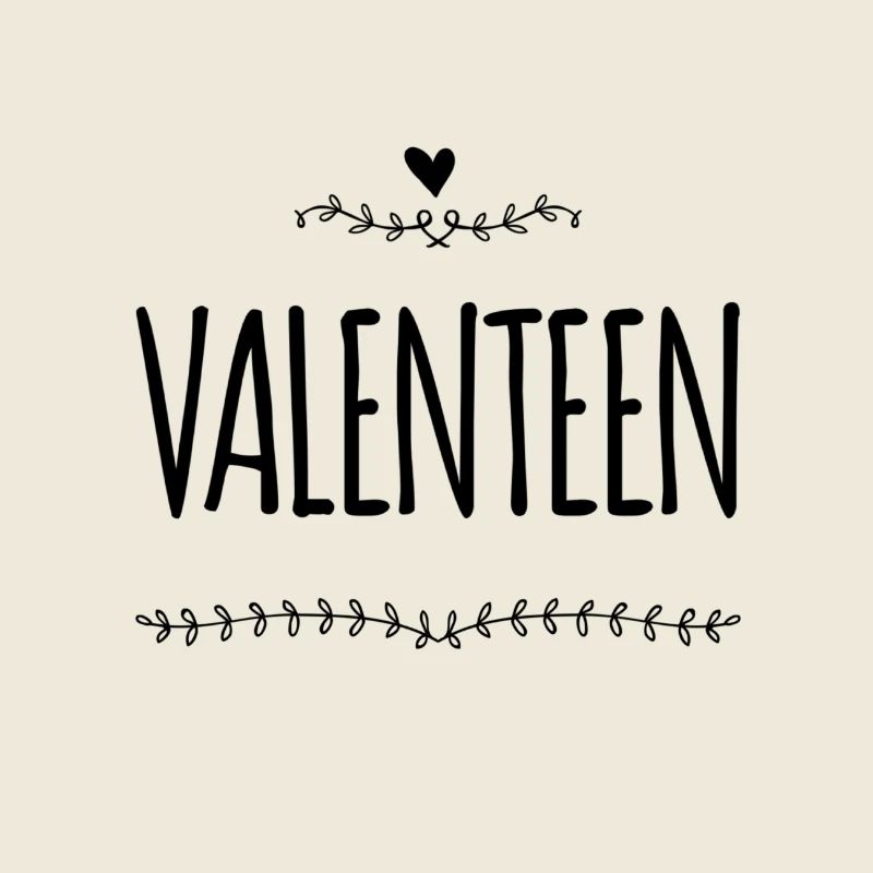 vor dir steht ein Valenteen